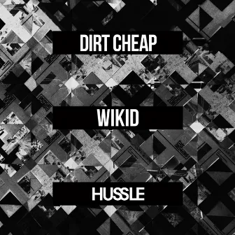 Wikid by Dirt Cheap