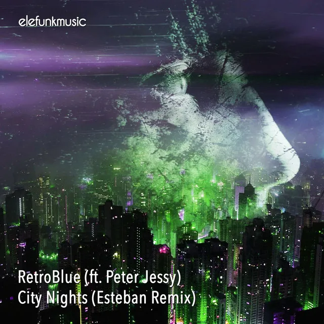 City Nights - Esteban Remix