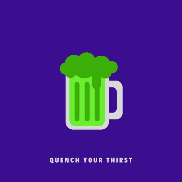 Quench Your Thirst