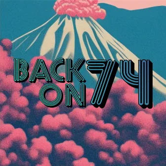 Back on 74 (Full Crate Remix) by Jungle