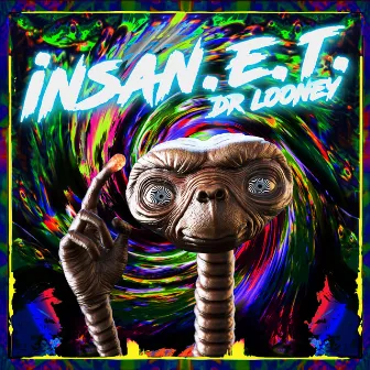 Insan ET by Dr Looney