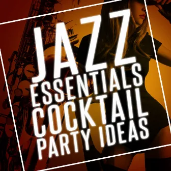 Jazz Essentials Cocktail Party Ideas by Cocktail Party Ideas