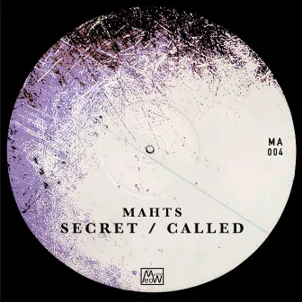 Secret / Called by Mahts