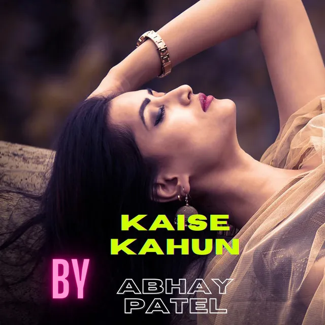 Kaise Kahun