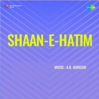 Shaan E Hatim (Original Motion Picture Soundtrack) by Unknown Artist