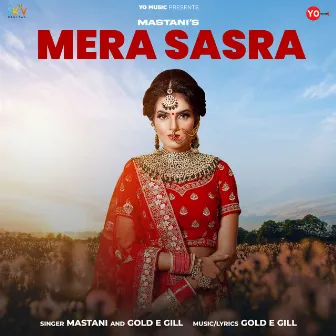 Mera Sasra by Gold E Gill