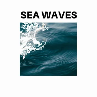 Sea Waves by 9D Oceanic Peace Sounds