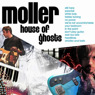 House of Ghosts by Moller