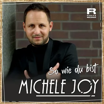 So wie Du bist by Michele Joy