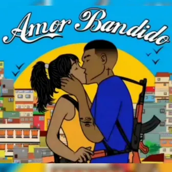 Amor Bandido by TIU MAYCON