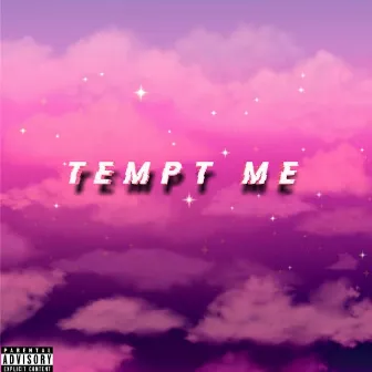 Tempt Me by Ariel Samuel