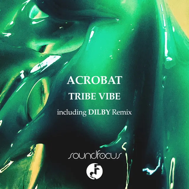 Tribe Vibe - Dilby Remix