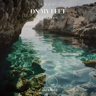 On My Feet by Digvalley