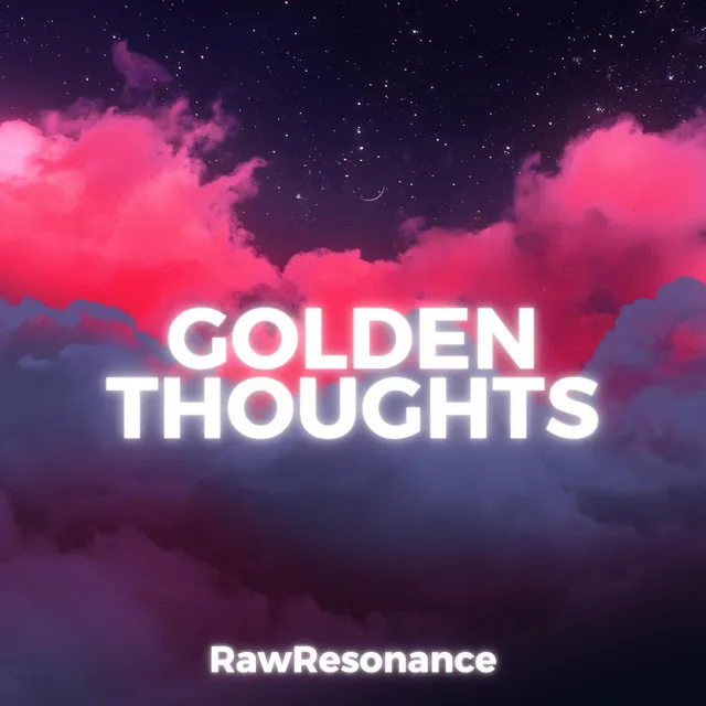 Golden Thoughts