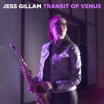 Talbot: Transit of Venus by Jess Gillam Ensemble