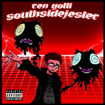 Southside Jester by Ren Gotti