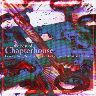 Best Of by Chapterhouse