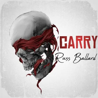 Carry by Russ Ballard