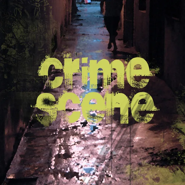 Crime Scene