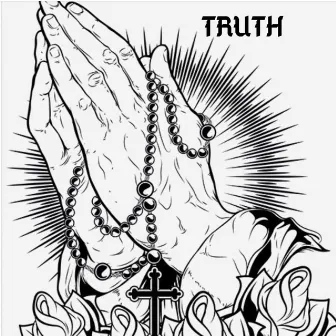 Truth by Sos Trigga