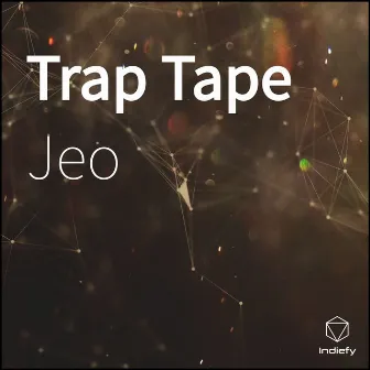 Trap Tape by Jeo