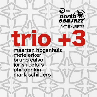 Trio +3 by Maarten Hogenhuis