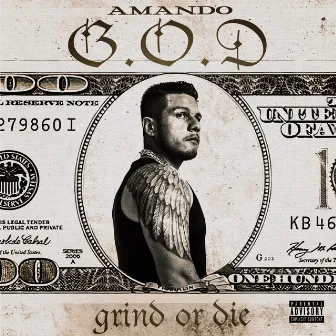 Grind Or Die by Amando