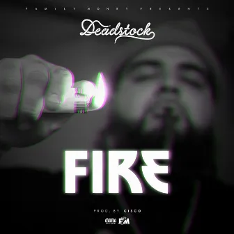 Fire by Deadstock