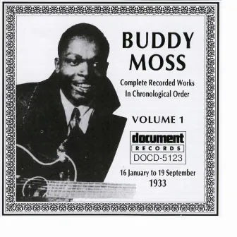 Buddy Moss Vol. 1 1933 by Buddy Moss