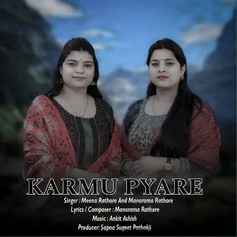 Karmu Pyare by Meena Rathore