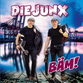 Bäm! by Die Junx