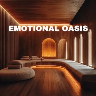 Emotional Oasis - Spa Music for Inner Peace by 