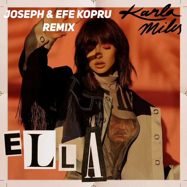 Ella - Joseph & Efe Kopru Remix