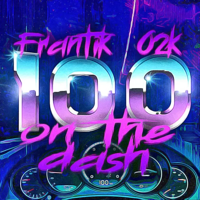 100 ON THE DASH