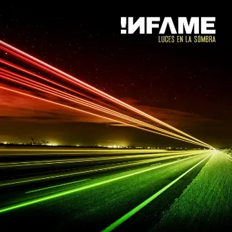 Luces en la Sombra by Infame