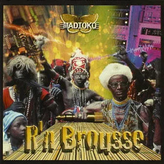 R'n Brousse, Vol. 1 by Madioko