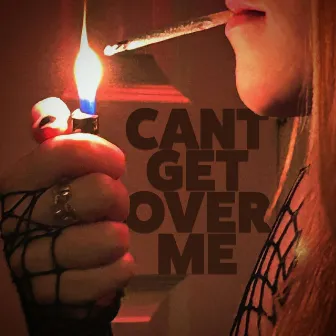 cant get over me by Oliver Bate