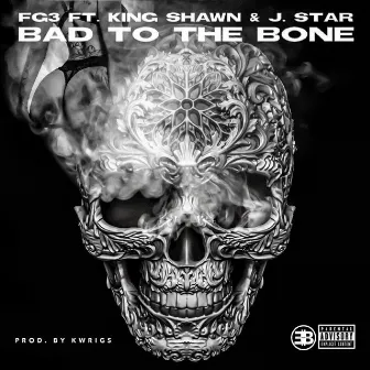 Bad to the Bone by Fg3