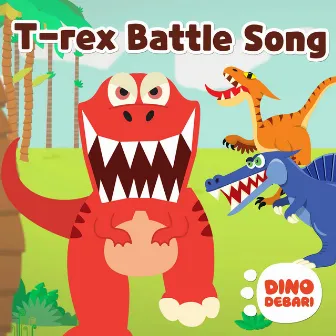 STOMPY FRIENDS VOL.3 T-rex Battle Song by DINO DEBARI