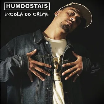 Escola do Crime by Humdostais