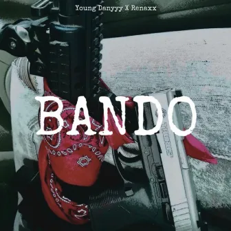 Bando (Remix) by Young Danyyy