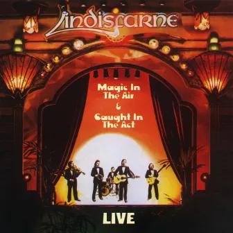 Live: Magic in the Air / Caught in the Act by Lindisfarne