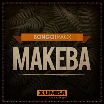 Makeba by Bongotrack