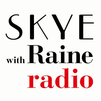 Radio by SKYE