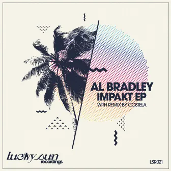 Impakt EP by Al Bradley