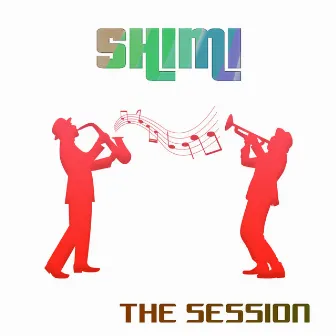 The Session by Shimi