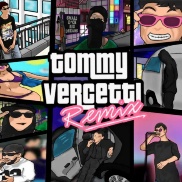 Tommy Vercetti - Remix