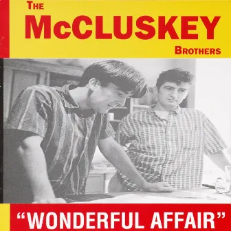 Wonderful Affair by The McCluskey Brothers