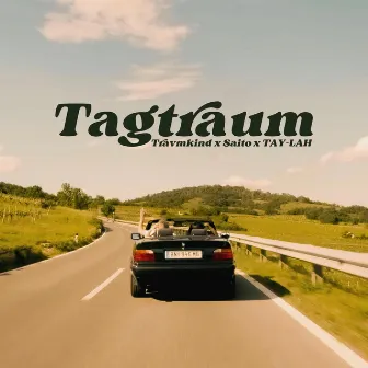 Tagtraum by TAY-LAH