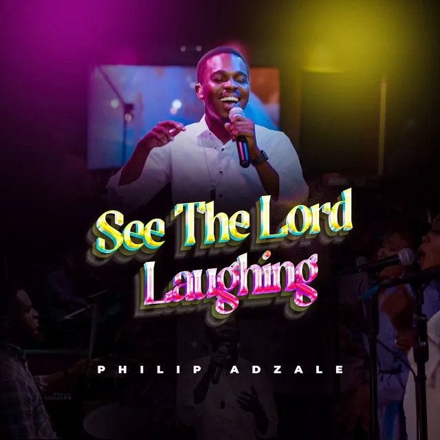 See the Lord Laughing